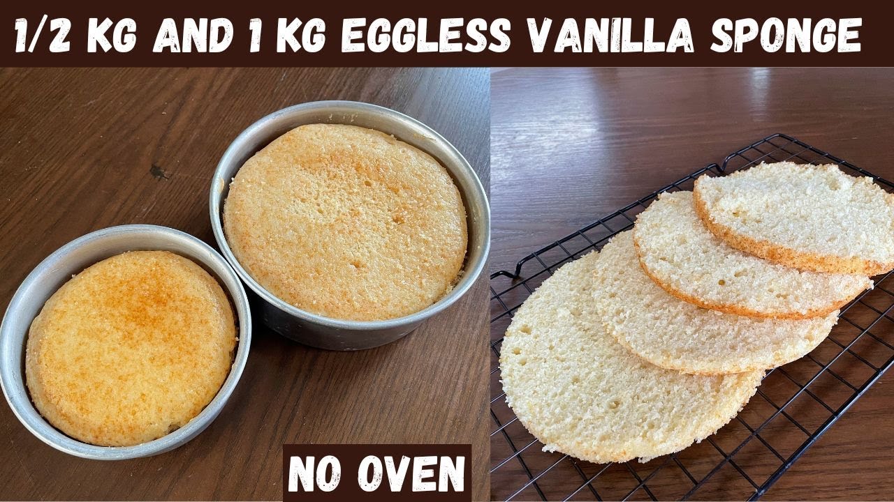 Perfect recipes for 1/2 kg and 1 kg eggless vanilla sponges | No Oven | தமிழ் | with English subs