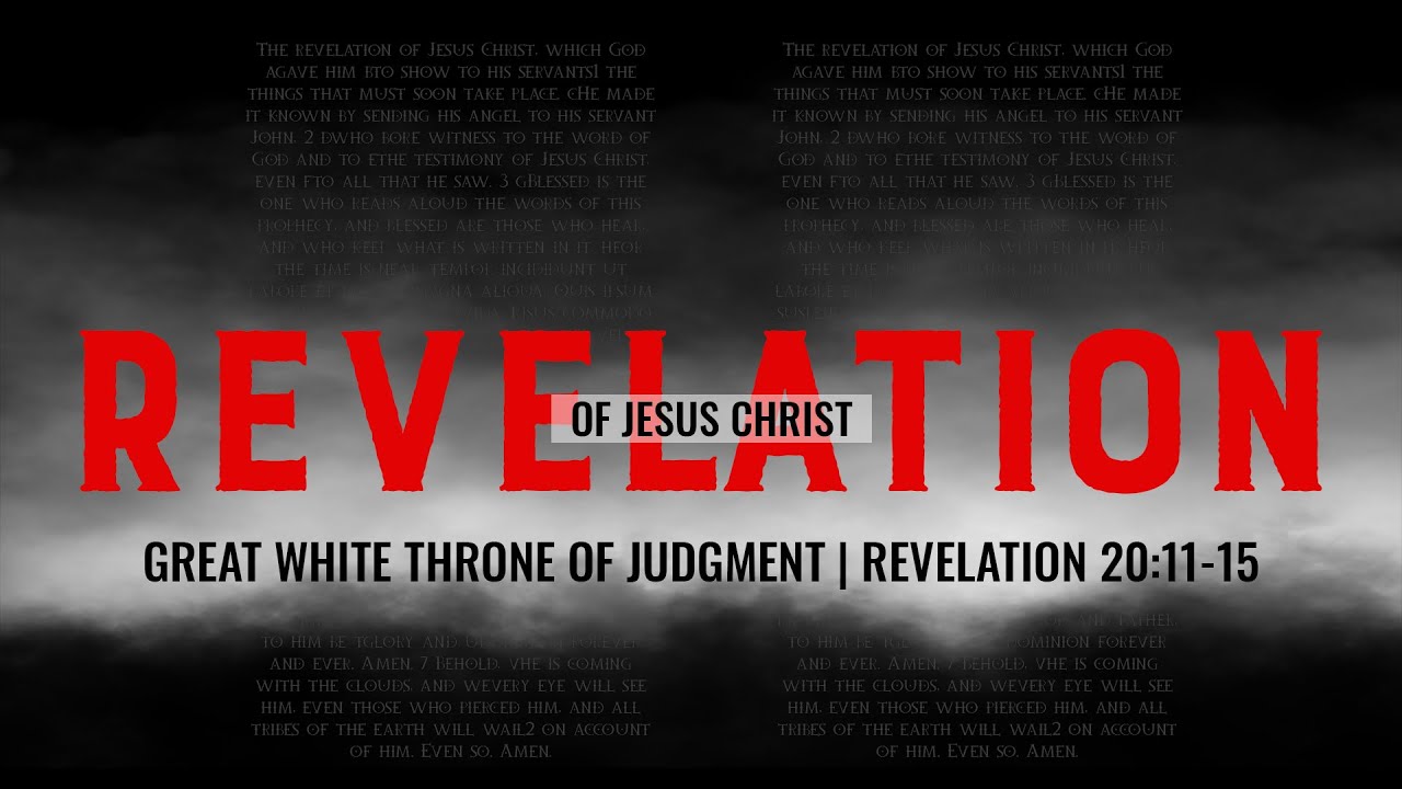 The Great White Throne of Judgement from "The Revelation of Jesus ...