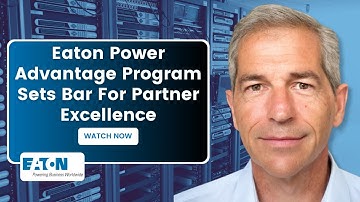 Eaton Power Advantage Program Sets Bar For Partner Excellence