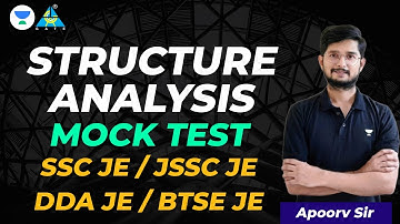 #01 Structure Analysis | Mock Test | Apoorv Patodi | SSC-JE /JSSC-JE / DDA-JE / BTSE-JE #sscjecivil