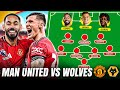 Cunha Dorgu Sesko START Amorim S CHANGED System MAN UTD Vs WOLVES Starting XI Show
