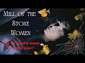 Mill of the stone women 1960