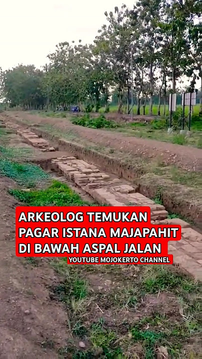 ARCHAEOLOGISTS DISCOVER MAJAPAHIT PALACE FENCE IN MOJOKERTO DURING THE LATEST EXCAVATION OF THE B...