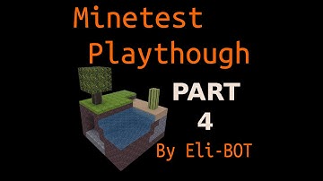 Minetest Part 4 (Mining time!) by Eli-BOT