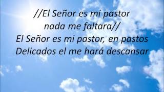 El Señor Es Mi Pastor (Danilo Montero Letra)