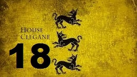 Crusader Kings 2: Game of thrones mod- Clegane Part 18