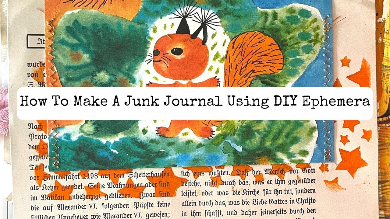 How To Make a Junk Journal Using DIY Ephemera /Step-by-Step Tutorial ...