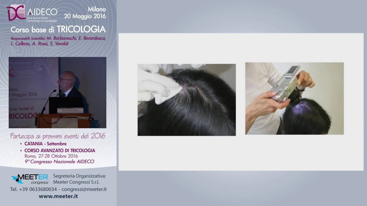 E. Berardesca - Semiotica, diagnostica strumentale dei capelli e del cuoio capelluto