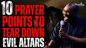 10 DANGEROUS MIDNIGHT PRAYERS POINTS TO TEAR DOWN EVIL ALTARS - APOSTLE JOSHUA SELMAN