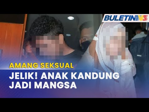 MAHKAMAH | Ibu Didakwa Lakukan Amang Seksual Terhadap Anak Lelaki