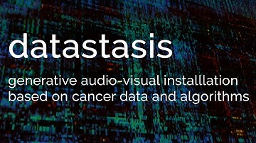 datastasis: data-driven generative installation