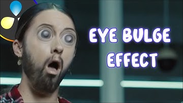 How to create the EYE BULGE / BIG EYE EFFECT in Davinci Resolve | Tutorial