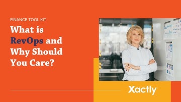 What is RevOps and Why Should You Care? | Xactly Unleashed