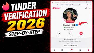 How Tinder Verification Works in 2026 | Step-by-Step Guide & Common Issues🥰