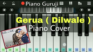 Gerua Piano Tutorial/Lesson (Dilwale)| Shahrukh Khan | Mobile Perfect Piano Notes - Piano Guruji