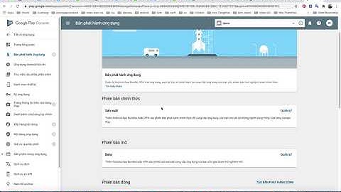 Hướng dẫn up app lên CHPLAY