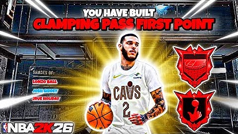 *UPDATED* This RARE CLAMPING PASS FIRST POINT Lonzo Ball Build Is A 2-WAY MENACE In 2K26!!