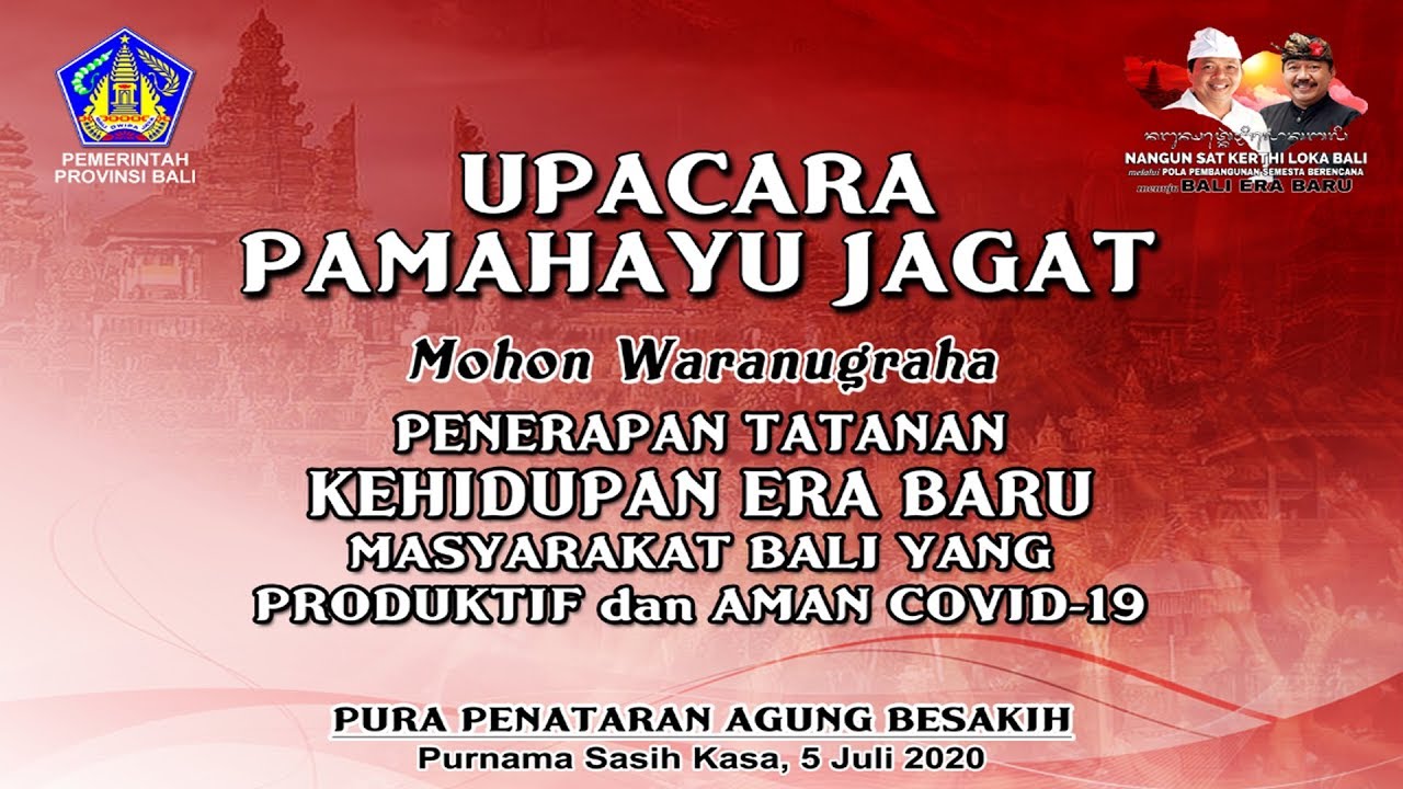 Penerapan Tatanan Kehidupan Era Baru Masyarakat Bali yang Produktif dan Aman Covid-19