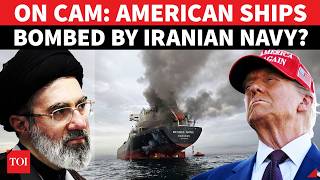 Iran Bombs American Warship Near Strait Of Hormuz? IRGC Drops Stunning Footage Of Vessel Attacks