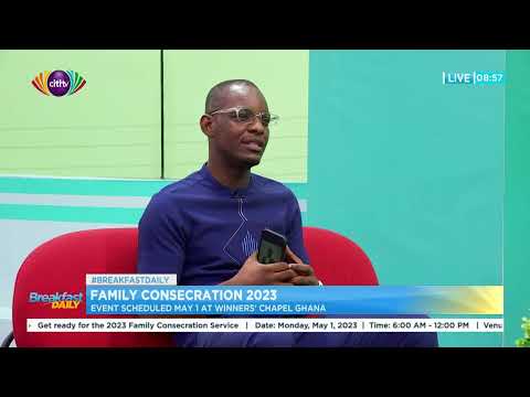 Family Consecration 2023 scheduled for May 1 at Winners Chapel Ghana | Breakfast Daily