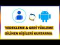 ANDROİD Telefonlarda REHPER Yedekleme Geri Yükleme Silinen Kişileri Kurtarma
