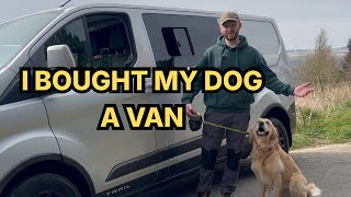 We Bought Our Dog a Campervan….. 👀