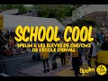 School cool  spelim  lcole denval  la puce a loreille