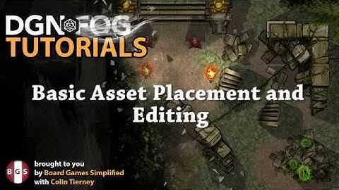Dungeon Fog Tutorials: Basic Asset Placement and Editing