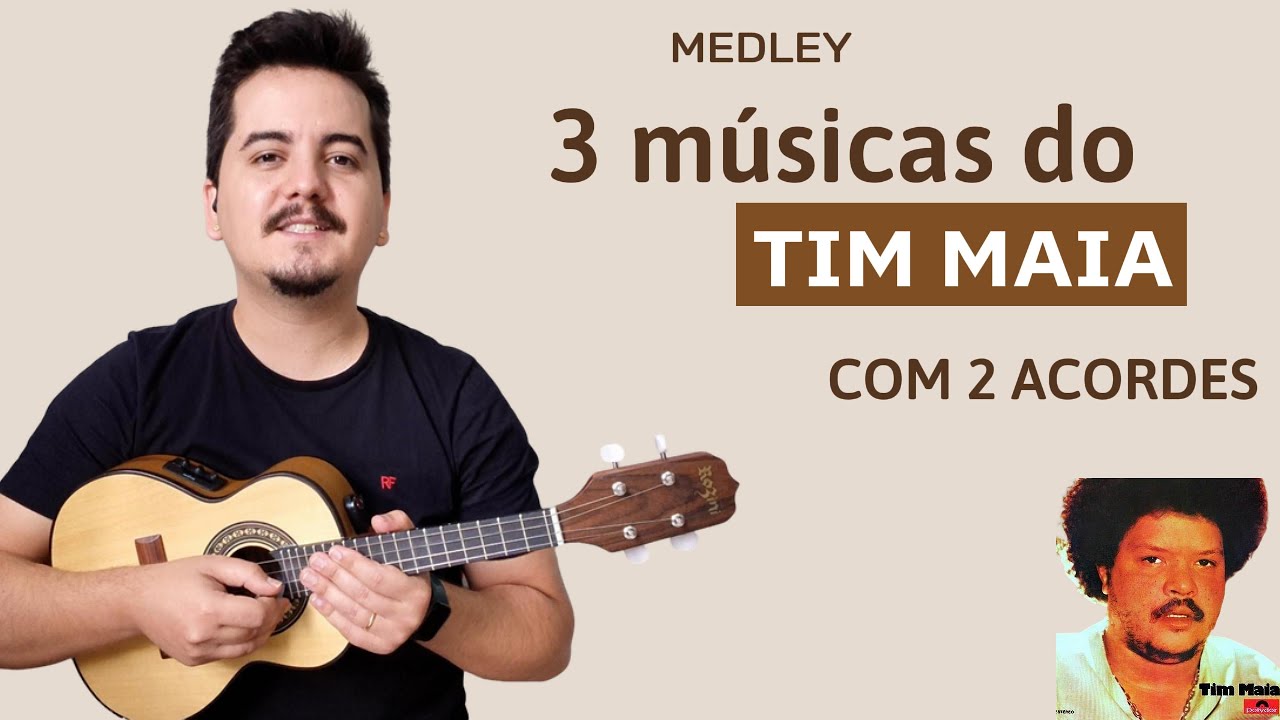 Episódio 10 | Medley TIM MAIA - Gostava tando de você / Você / Do leme 100 músicas fáceis CAVAQUINHO