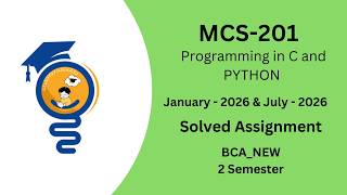 mcs-201 Solved Assignment 2026 | BCA_NEW sem 2 | IGNOU Assignments | ignou solved assignments