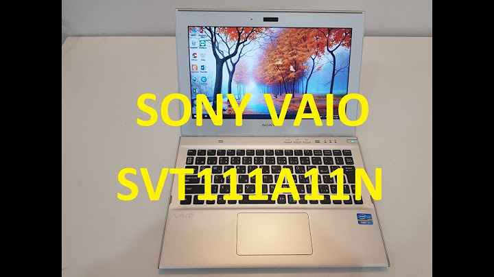 Đánh giá sony vaio e 2023 bản 11 inch năm 2024