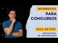 Aula de Informática para Concursos - Protocolos de Comunicação