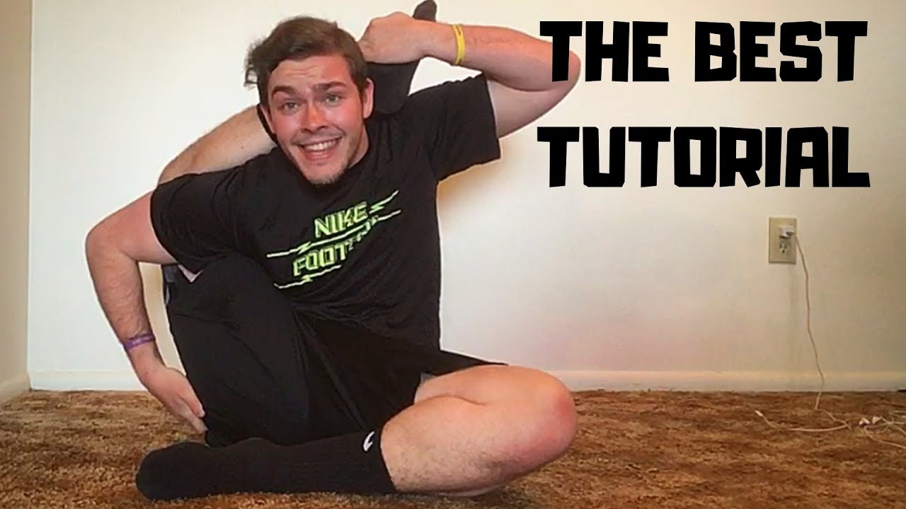 How To Put Your Leg Behind Your Head For Beginners Extremely Detailed Tutorial