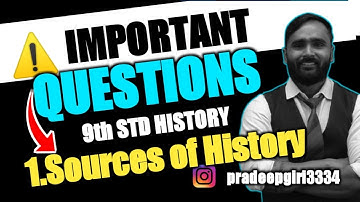 ⚠ IMPORTANT QUESTIONS FOR UNIT TEST 9th STD HISTORY|Sources of History | PRADEEP GIRI SIR