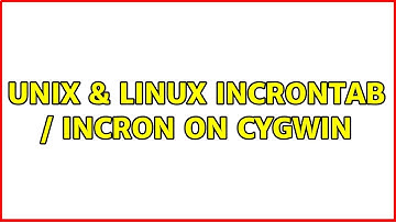 Unix & Linux: Incrontab / Incron on Cygwin