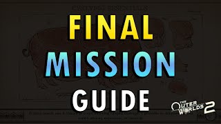 The Outer Worlds 2 – Sins of the Past on the Precipice of the Future Quest Guide (+ Commentary)