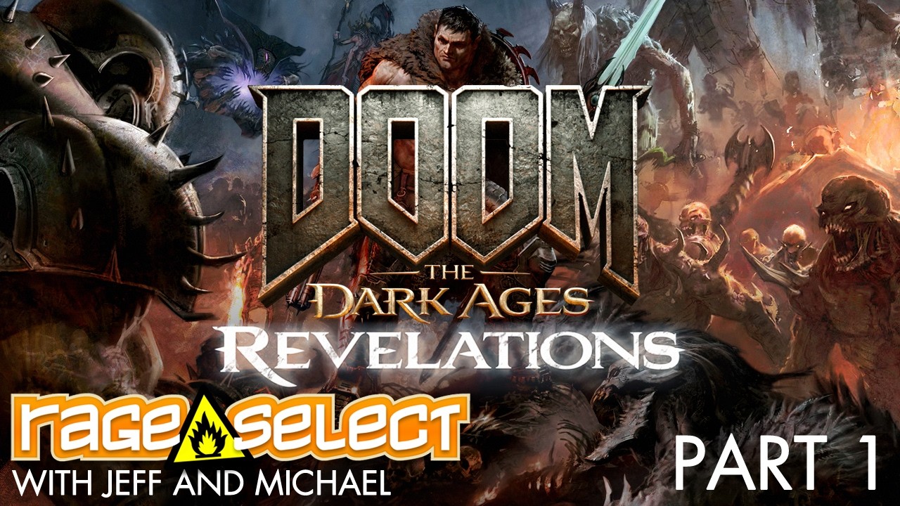 DOOM The Dark Ages: Revelations (Let's Play) - Part 1