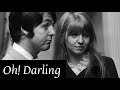 Oh! Darling - The Beatles || Lyrics Dan Terjemahan