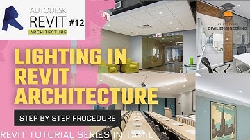 Revit Tutorial #12 | Lighting and Rendering | Revit Architecture Tutorial in Tamil #Revit
