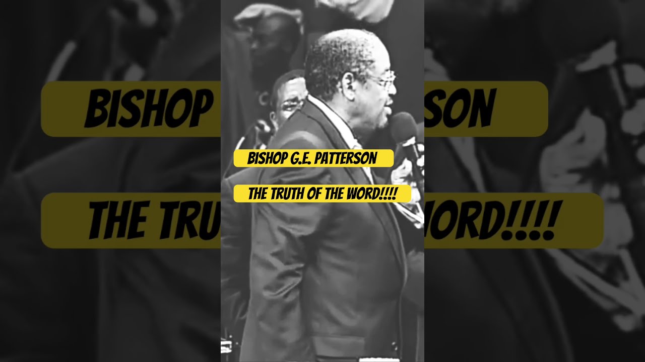 Bishop G E Patterson Gospelofhope Praise Motivation