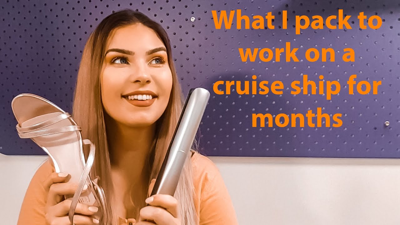 What I pack to work on a cruise ship for months