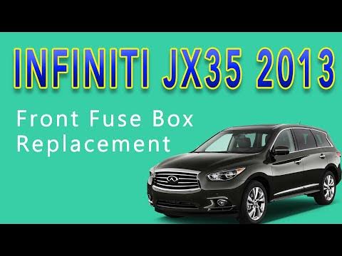 2013 Infiniti JX35 Front Fuse Box Replacement No - YouTube