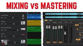 What is the difference between mixing and mastering?