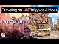 Traveling on philippine airlines from los angeles lax to manila naia  what you need to know
