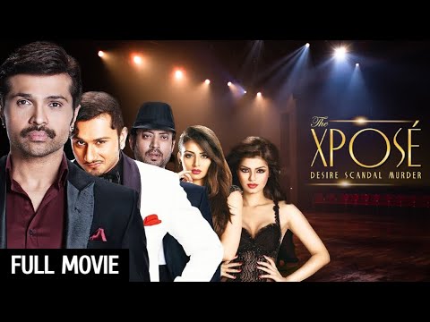 Yo Yo Honey Singh  The Xpose Full Movie HD  Himesh Reshammiya  Sonali Raut