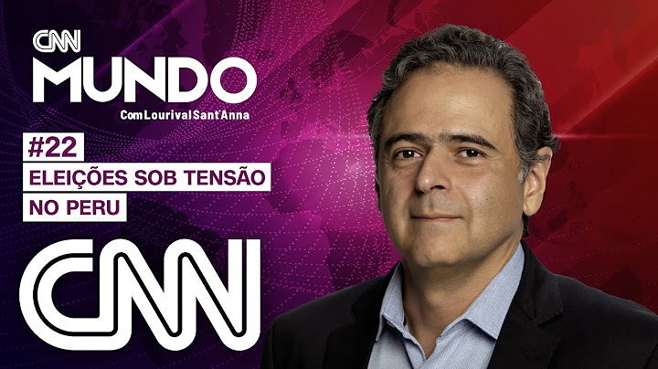 CNN Mundo #22 - Eleições sob tensão no Peru e EUA aprovam pacote para competir com a China