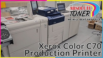Unlocking Advanced Features of Xerox Color C70 Production Printer For Lease At Absolute Toner