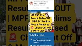 🔥 MPPSC Pre Result 2026 OUT | MPPSC Prelims Result Released 🚨 Check Cut Off & Merit List💯 #mppscpre