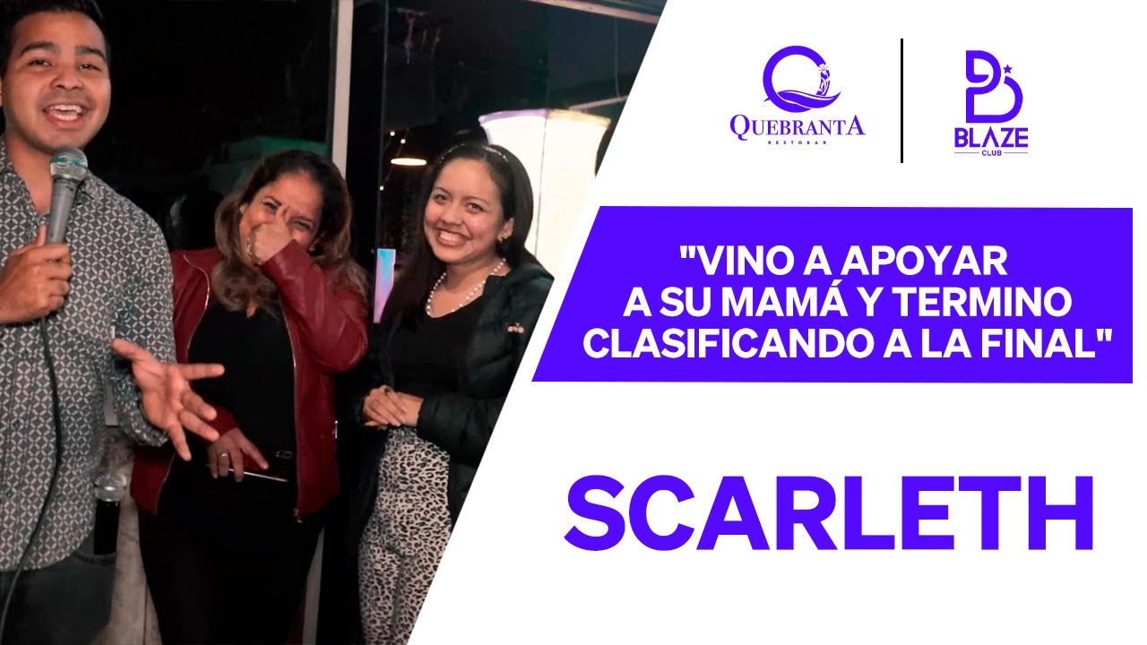 SCARLETH Quebranta Restobar Karaoke Por los S/.1000 / Tercera Fecha Los Olivos YouTube
