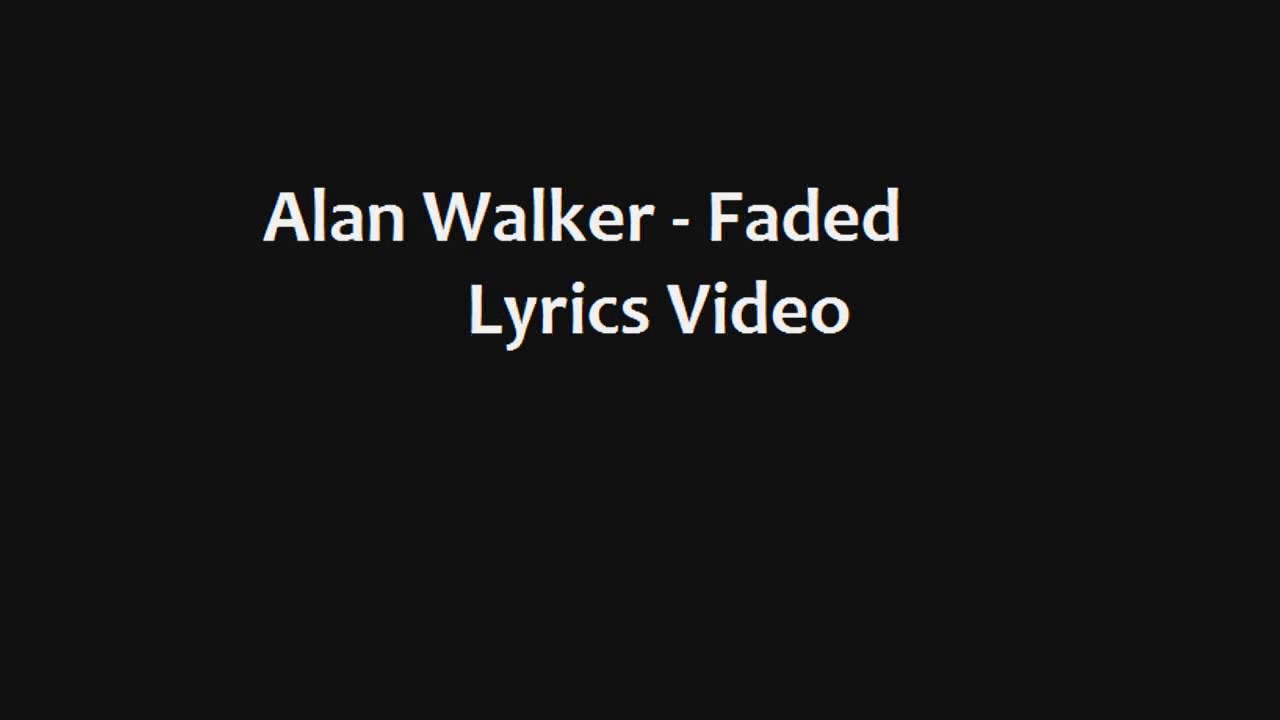 Alan faded текст. Alan Walker Faded Lyrics. Faded alan Walker текст. Faded Lyrics. Alan Walker Faded feat Iselin Solheim.